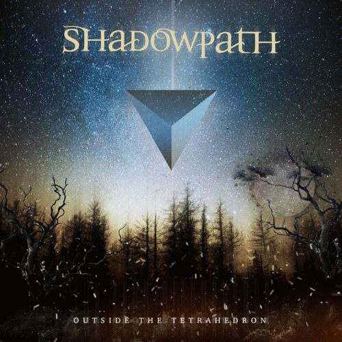 Shadowpath : Outside the Tetrahedron